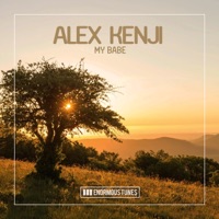 My Babe (Remixes) - EP - Alex Kenji