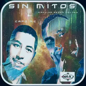 Sin Mitos by Makkine seven golden & capo mc song reviws