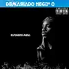 Stream & download Demasiado Negro