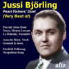 The Very Best of Jussi Björling - Pearl Fisher's Duet - Jussi Björling