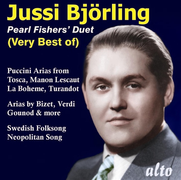 The Very Best of Jussi Björling - Pearl Fisher's Duet