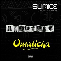 Omalicha (feat. Control) - Single - Slimice