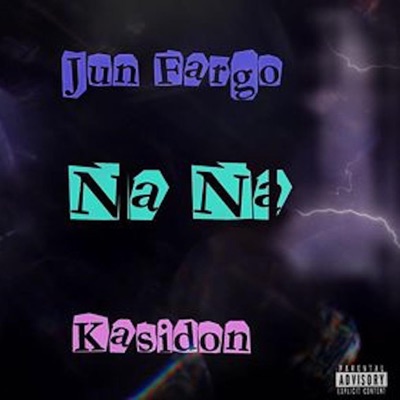 Na Na (feat. Kasidon) - Single