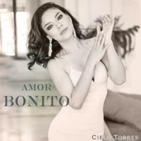 Amor Bonito - Single - Cielo Torres