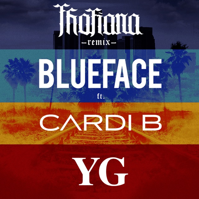 Blueface Thotiana (Remix) [feat. Cardi B & YG] - Single Album Cover