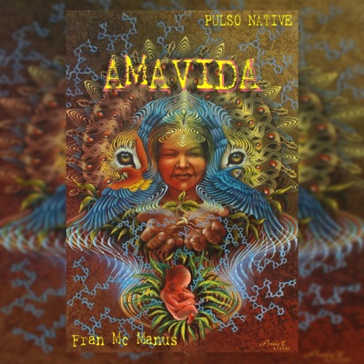 Amavida (feat. Fran Mc Manus) - Single