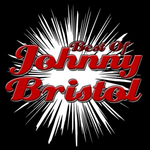 JOHNNY  BRISTOL