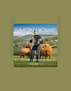 Listen to The Simon Howie Scottish Dance Band, watch music videos, read bio, see tour dates & more!