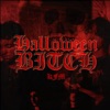 Halloween Bitch - Single