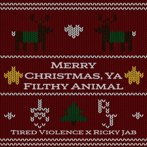 Merry Christmas, Ya Filthy Animal - Single