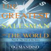 The Greatest Salesman in the World, Part II: The End of the Story (Unabridged) - Og Mandino