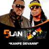 Kanpe devanm (feat. Tony Mix) - 5 Lan