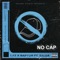 No Cap (feat. Zalea) - Lazarous & Raptor lyrics