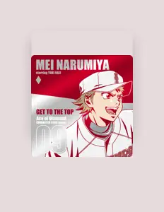 Ascolta Narumiya Mei (CV: Yuuki Kaji), guarda video musicali, leggi la biografia, vedi le date del tour & altro!