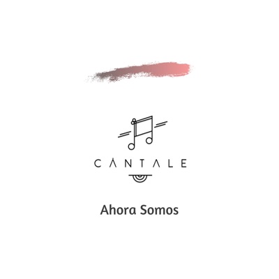 Ahora Somos - Single