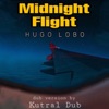 Midnight Flight (Dub Version) (feat. Kutral Dub & Mariano Goldenstein) - Single