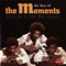 Love On a Two-Way Street - The Moments lyrics