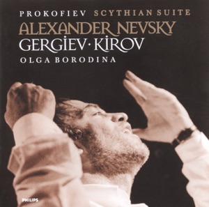 Prokofiev: Scythian Suite & Alexander Nevsky