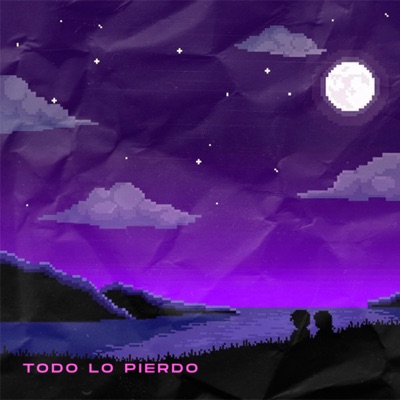 Todo lo Pierdo - Single