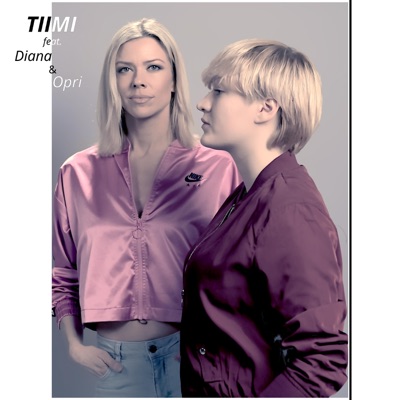 Tiimi (feat. Diana & Opri) - Single