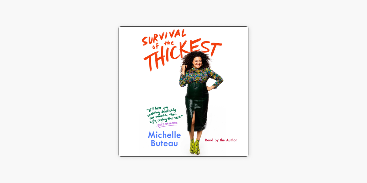 Michelle Buteau's 'Survival of the Thickest' Is Unapologetically