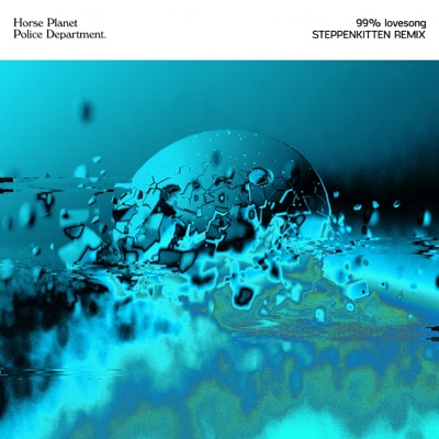 99% lovesong (Steppenkitten Remix) - Single