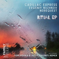 Ritual - Single - Cadillac Express, Evgeniy Nuzhnov & NOREQUEST
