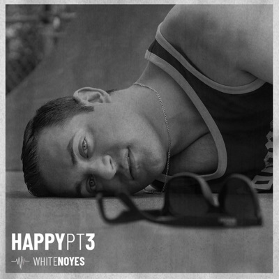 Happy, Pt. 3 (feat. Eric Armitage) - Single