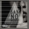 Say No More (feat. Oun P) - DiceTheHookGod lyrics