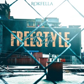 Freestyle To Go Rokfella