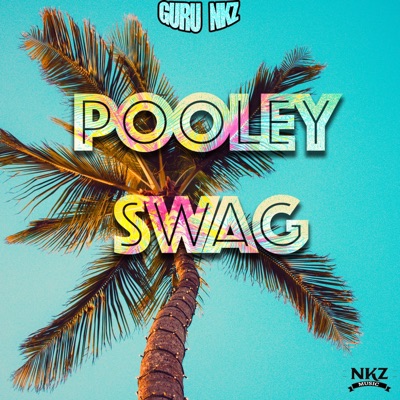 Pooley Swag - Single