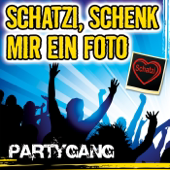 Schatzi schenk mir ein Foto - Partygang