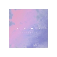 Yume - Single - OHEY