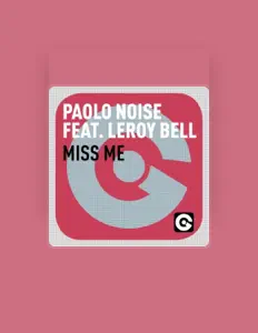 Listen to Paolo NoiseLeRoy Bell, watch music videos, read bio, see tour dates & more!