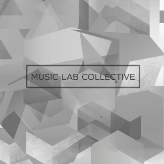 Music Lab Collective by Music Lab Collective album reviews, ratings, credits