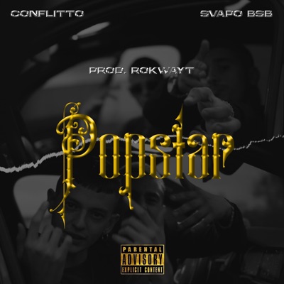 Popstar (feat. Svapo Bsb & Rokwayt) - Single
