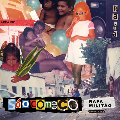 Só o Começo (feat. Rvl$) - Single