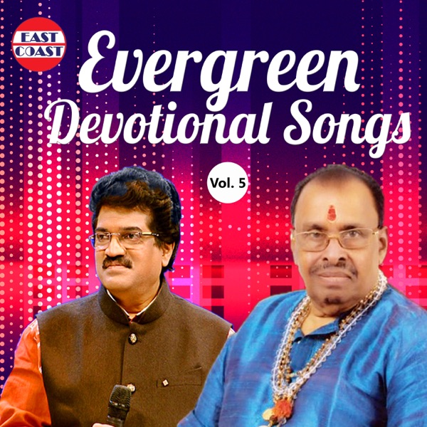 Evergreen Devotional Songs, Vol. 5