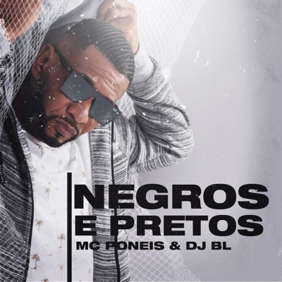 Negros e Pretos - Single