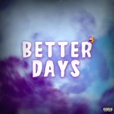 Better Days - Single