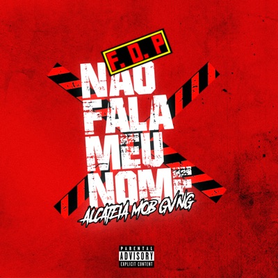 F.D.P Não Fala Meu Nome - Single