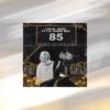 85 (feat. Lil Hawk Boy) - Single