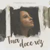 Tua Doce Voz