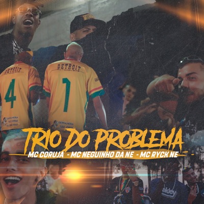 Trio do Problema - Single