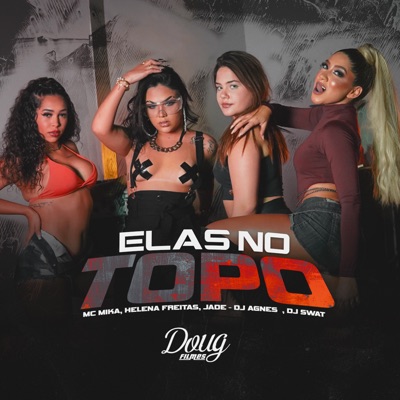 Elas no Topo - Single