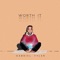 Worth It - Gabriel Tyler lyrics