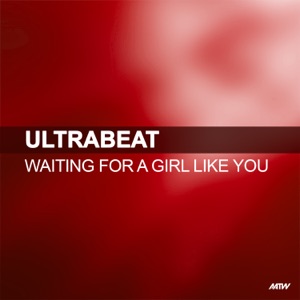 Waiting For A Girl Like You - Single