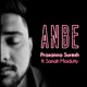 Anbe feat Sanah Moidutty Single