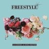 Freestyle (feat. King Hester) - Single