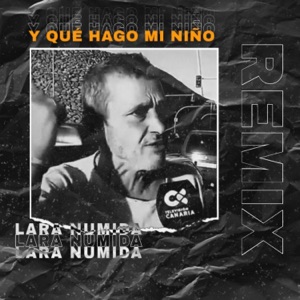 Y qué hago mi niño (Remix)